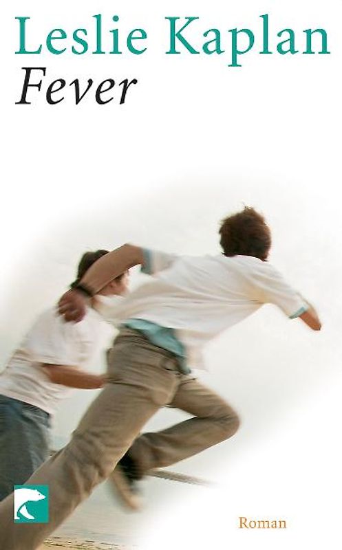Fever. Roman