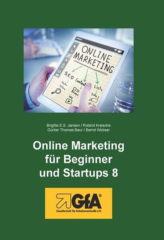 Online Marketing für Beginner und Startups / Online Marketing für Beginner und Startups 8