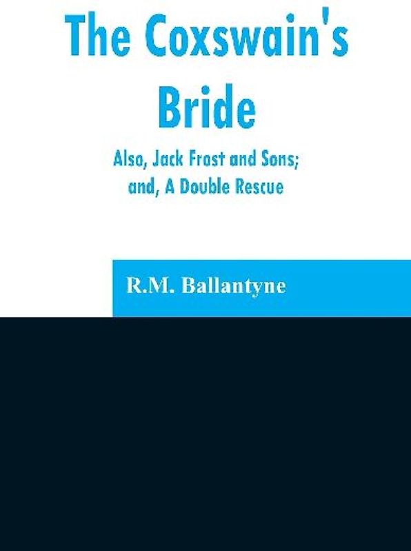 The Coxswain's Bride