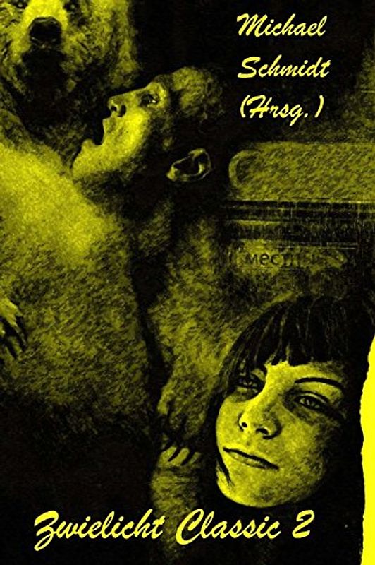 Zwielicht Classic 2 - Schmidt, Michael