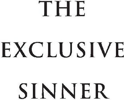 The Exclusive Sinner