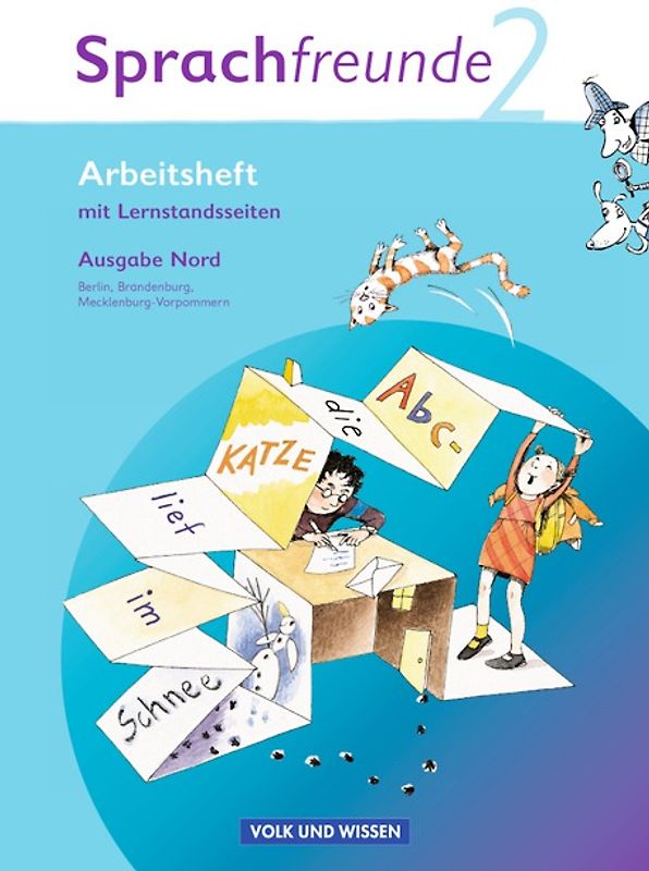 Sprachfreunde - Sprechen - Schreiben - Spielen - Ausgabe Nord 2010 (Berlin, Brandenburg, Mecklenburg-Vorpommern) - 2. Schuljahr