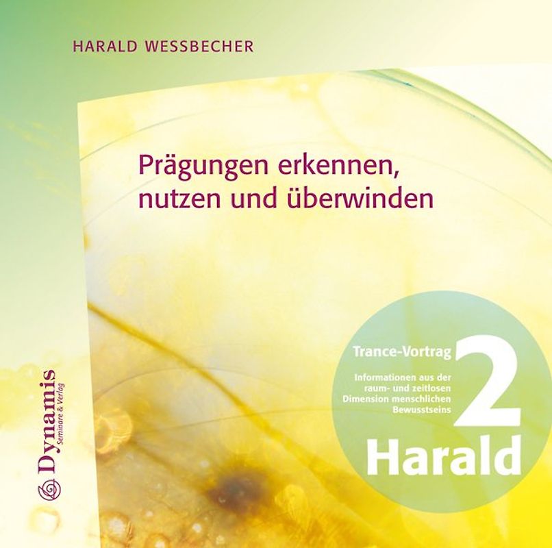 Prägungen erkennen, nutzen und überwinden