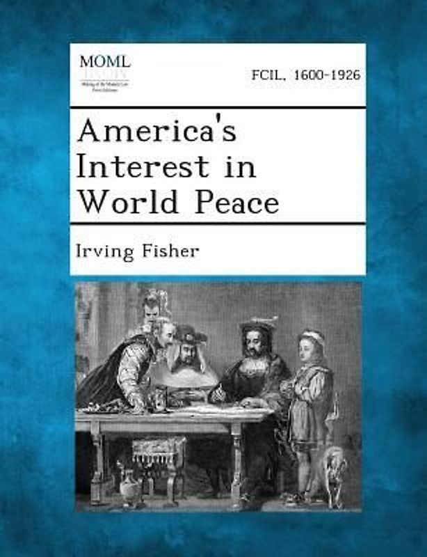 America's Interest in World Peace