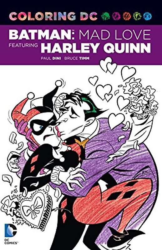 Coloring DC: Batman: Mad Love Featuring Harley Quinn