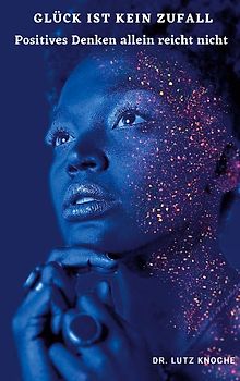 Glück ist kein Zufall