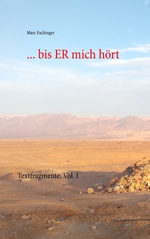... bis ER mich hört