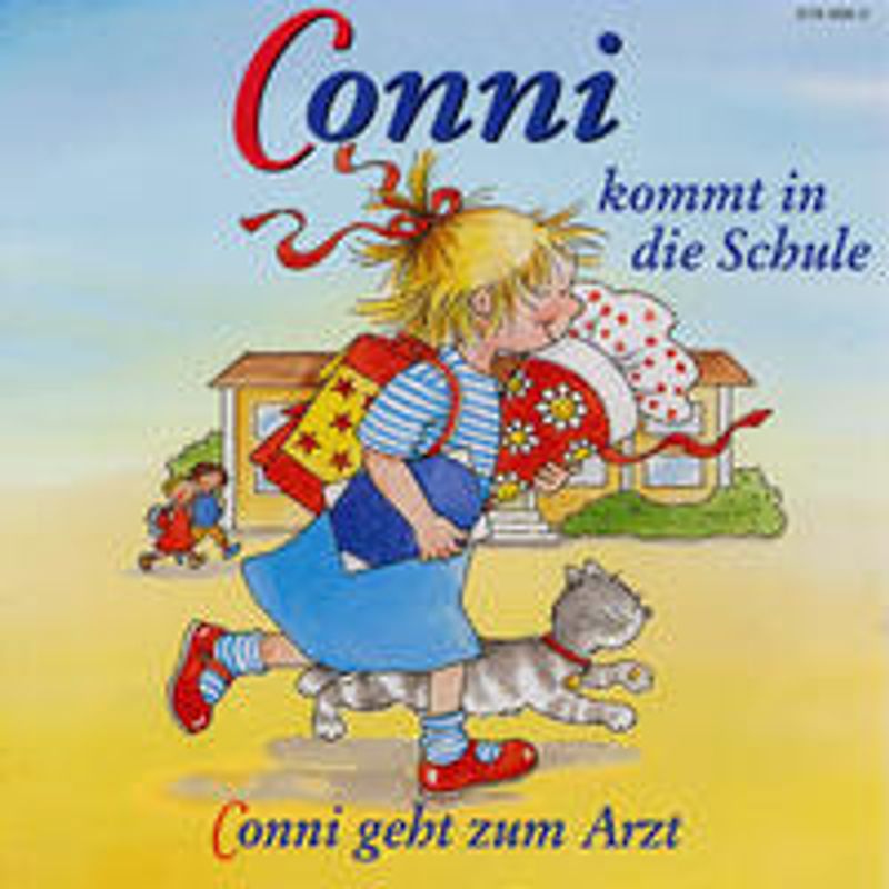 Conni - CDs / Conni kommt in die Schule /Conni geht zum Arzt