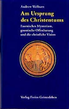 Am Ursprung des Christentums