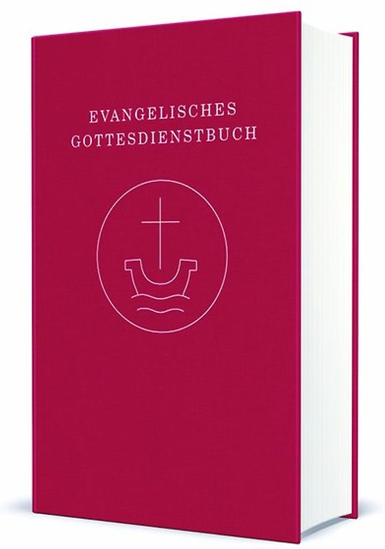 Evangelisches Gottesdienstbuch