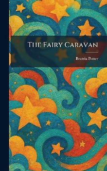 The Fairy Caravan
