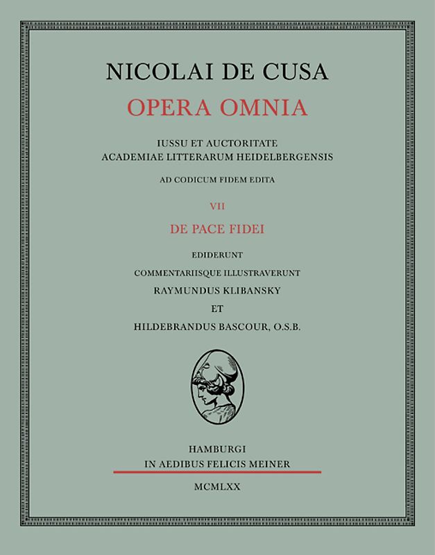 Nicolai de Cusa Opera omnia / De pace fidei
