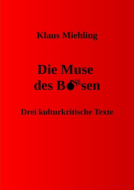 Die Muse des Bösen
