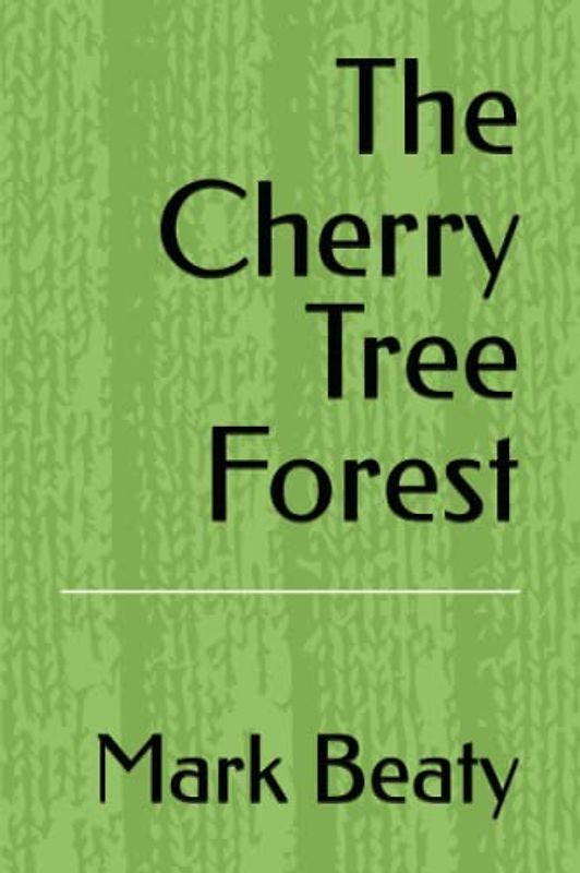 The Cherry Tree Forest