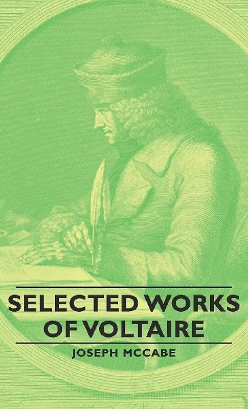 Selected Works of Voltaire