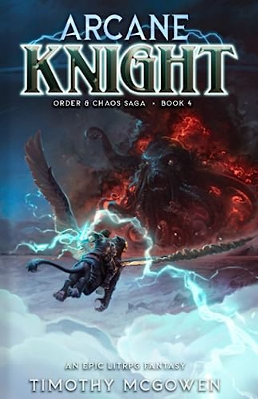 Arcane Knight Book 4: An Epic LitRPG Fantasy