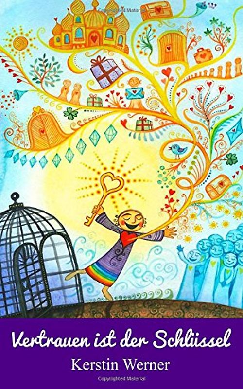 Vertrauen ist der Schlüssel - Werner, Kerstin