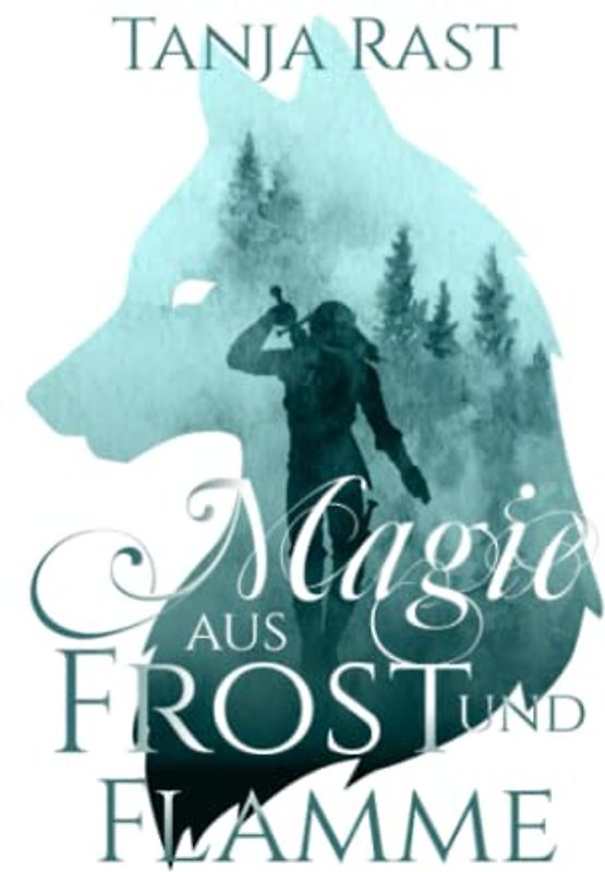 Magie aus Frost und Flamme