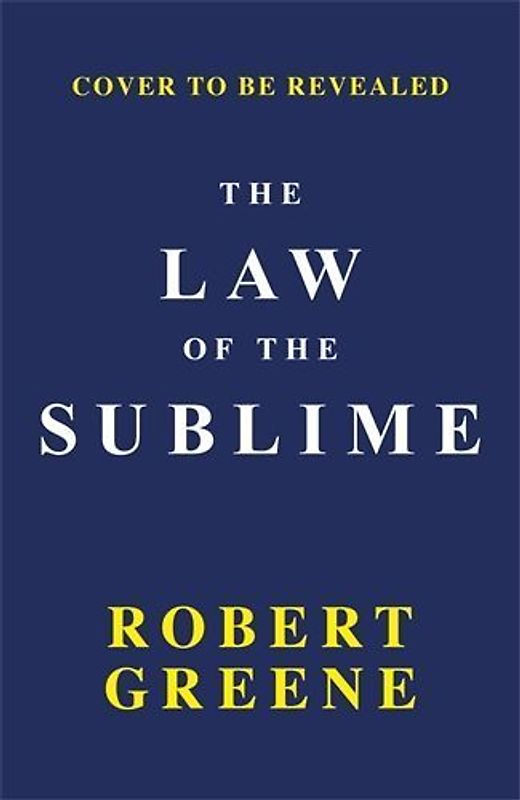 The Law of the Sublime