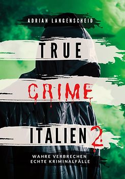 True Crime Italien 2
