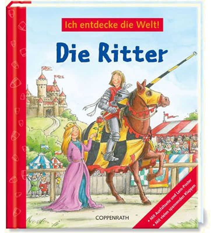 Ich entdecke die Welt! Die Ritter