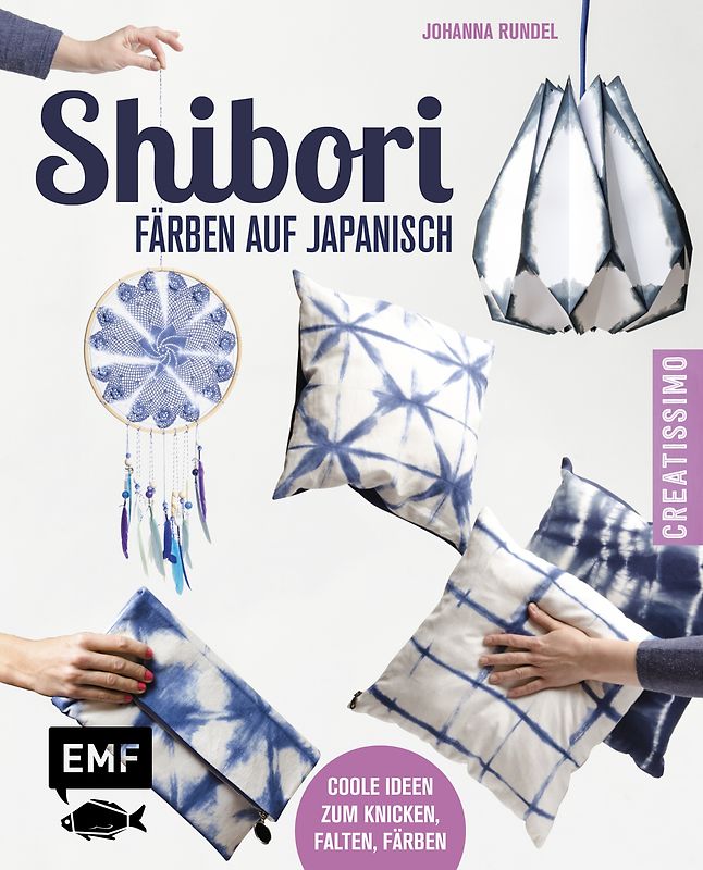 Shibori – Färben auf Japanisch