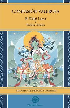 Compasión valerosa