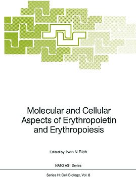 Molecular and Cellular Aspects of Erythropoietin and Erythropoiesis