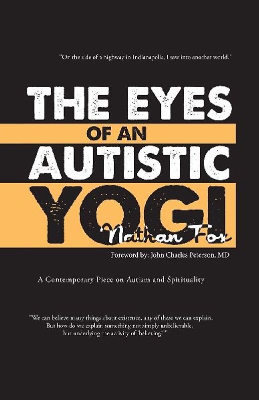 The Eyes of an Autistic Yogi