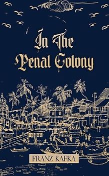 In the Penal colony