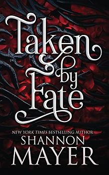 Taken by Fate (The Alpha Territories, Band 1)