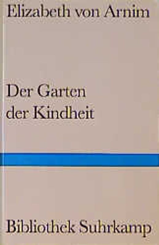 Der Garten der Kindheit