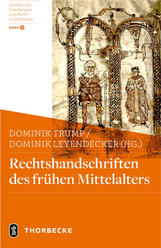 Rechtshandschriften des frühen Mittelalters