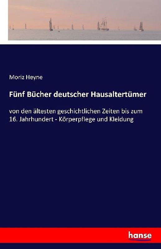 Fünf Bücher deutscher Hausaltertümer