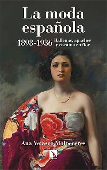 La moda española 1898-1936