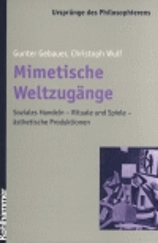 Mimetische Weltzugänge