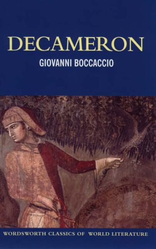 Decameron (Wordsworth Classics of World Literature) - Boccaccio, Giovanni