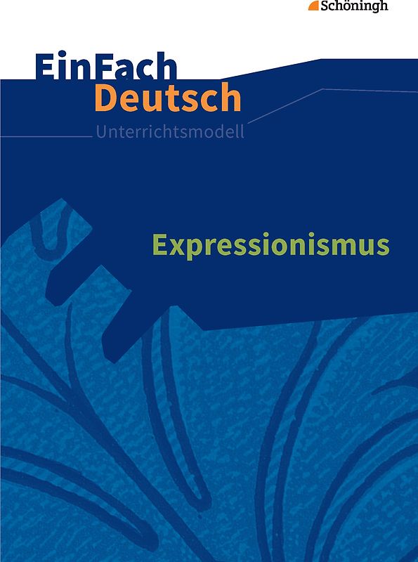 EinFach Deutsch Unterrichtsmodelle