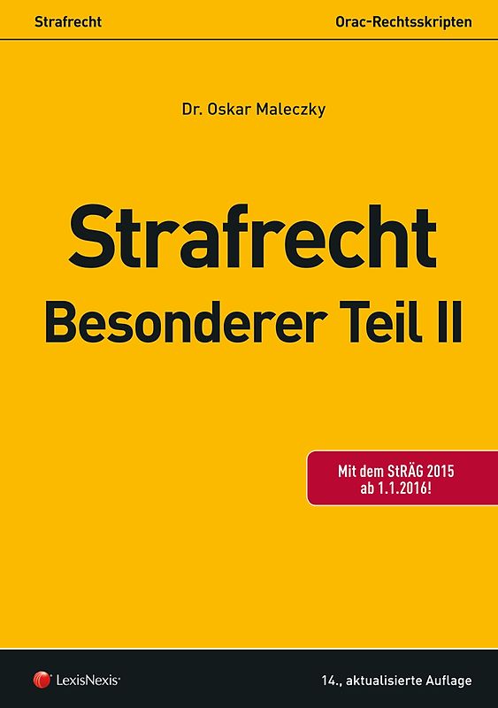 Strafrecht - Besonderer Teil II