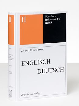 Wörterbuch der industriellen Technik / Wörterbuch der industriellen Technik Band 2 Englisch-Deutsch