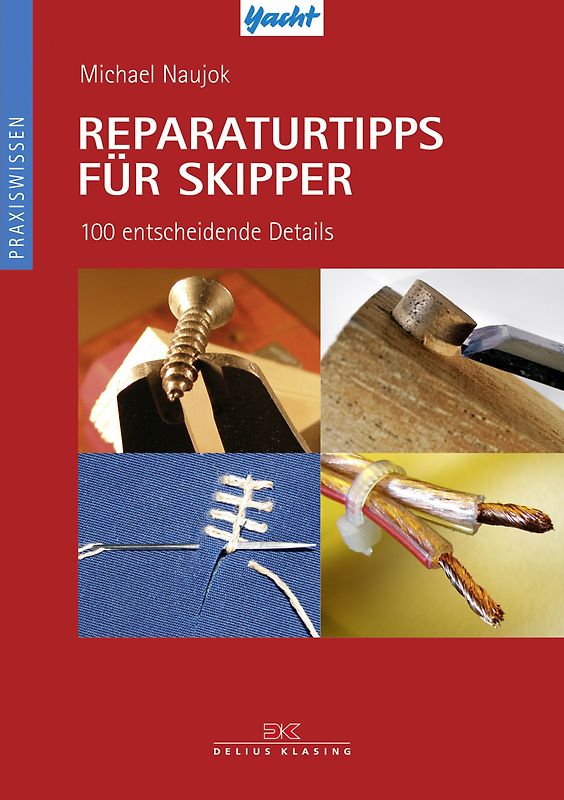 Reparaturtipps für Skipper