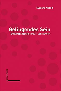 Gelingendes Sein