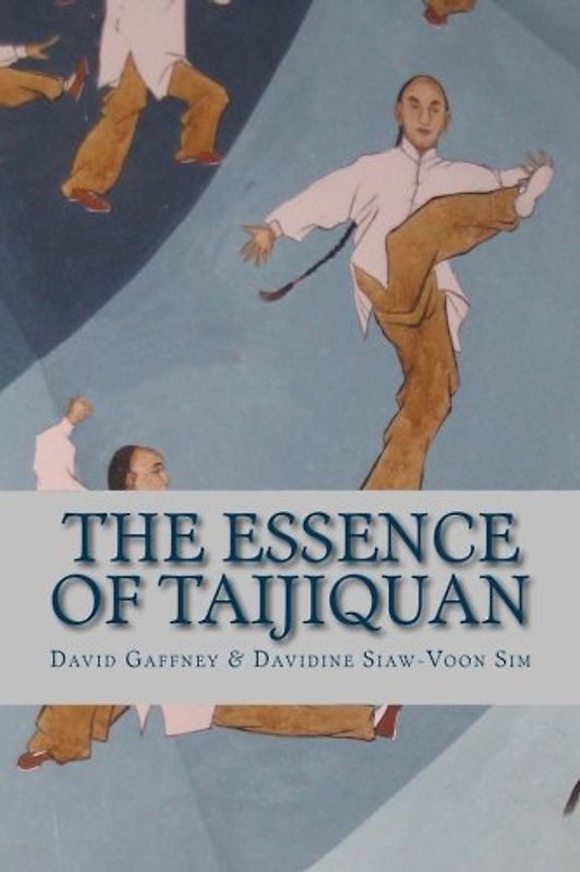 The Essence of Taijiquan