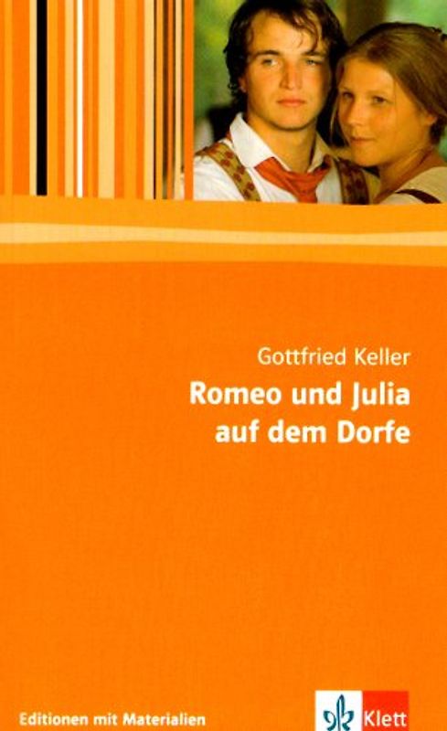 Romeo und Julia auf dem Dorfe
