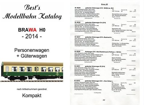 Best`s Modellbahn Katalog Brawa H0 Persoenwagen + Güterwagen 2014 kompakt (A6)