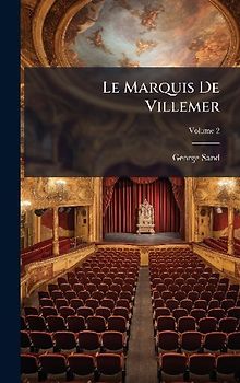 Le Marquis De Villemer