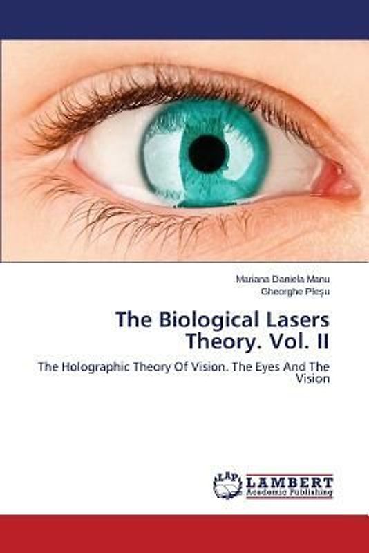 The Biological Lasers Theory. Vol. II
