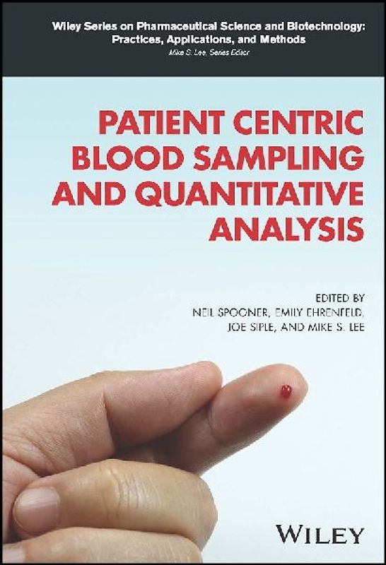 Patient Centric Blood Sampling and Quantitative Analysis