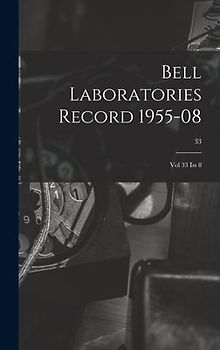 Bell Laboratories Record 1955-08