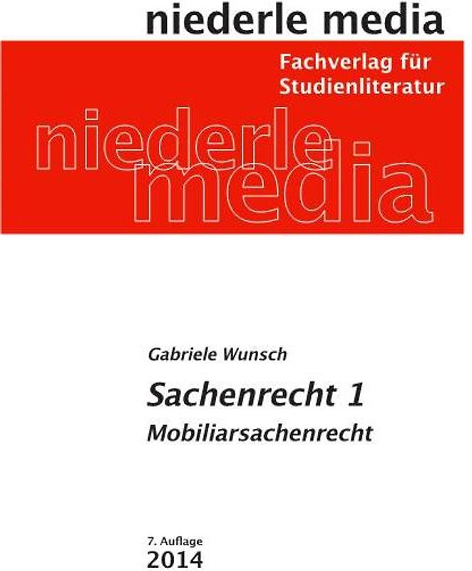 Sachenrecht 1 - Mobiliarsachenrecht 2019